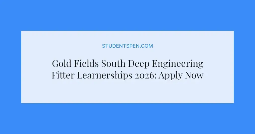 Gold Fields South Deep Engineering Fitter Learnerships 2026: Apply Now