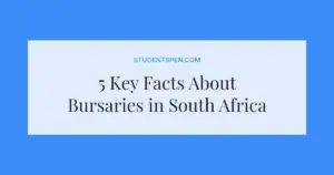 5 Key Facts About Bursaries in South Africa