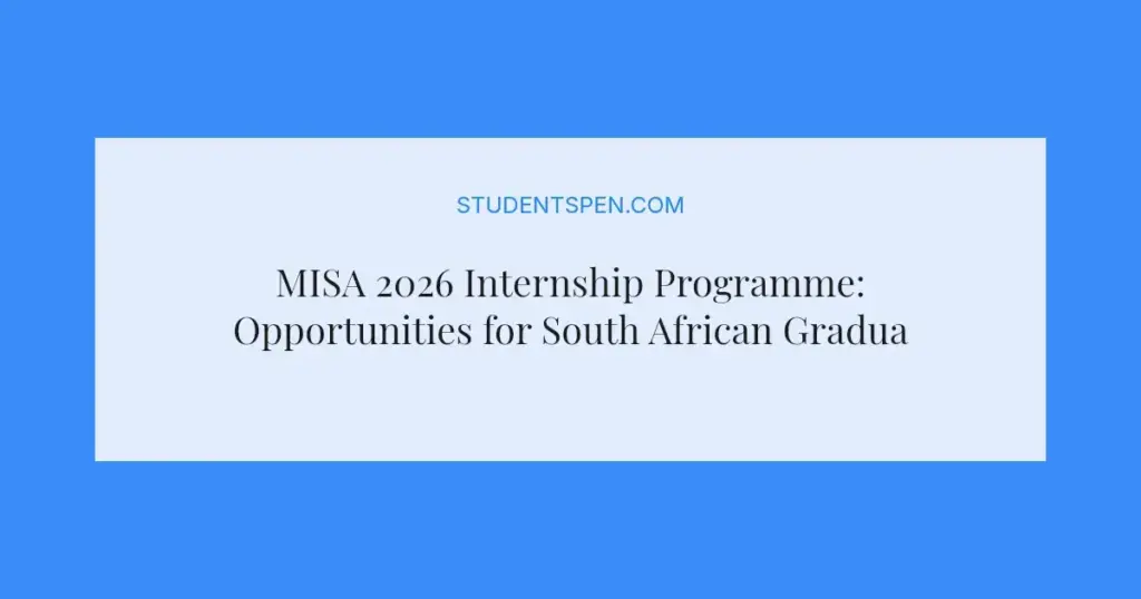 MISA 2026 Internship Programme: Opportunities for South African Graduates