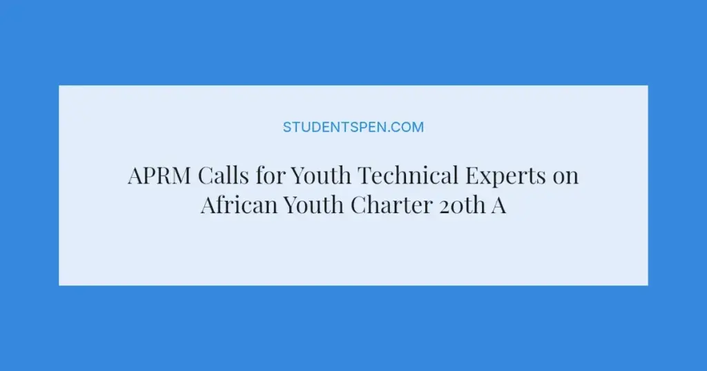 APRM Calls for Youth Technical Experts on African Youth Charter 20th Anniversary