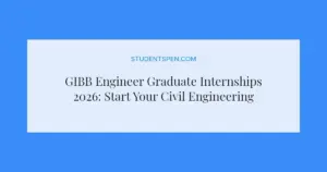 GIBB Engineer Graduate Internships 2026: Start Your Civil Engineering Career
