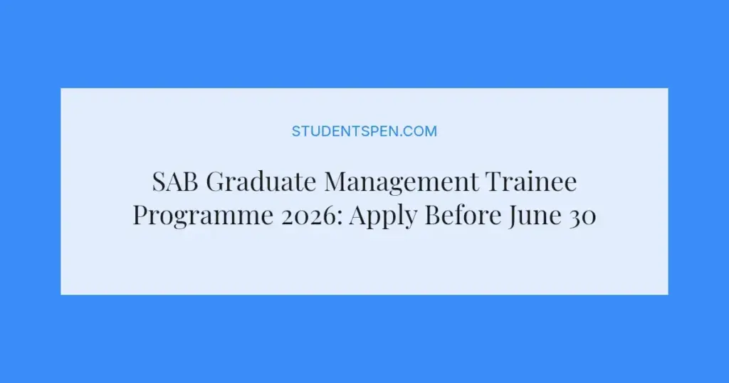 SAB Graduate Management Trainee Programme 2026: Apply Before June 30