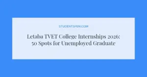 Letaba TVET College Internships 2026: 50 Spots for Unemployed Graduates