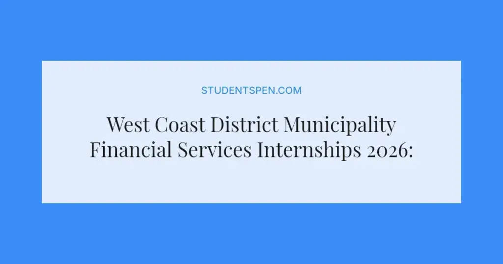 West Coast District Municipality Financial Services Internships 2026: Apply Now