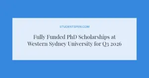 Fully Funded PhD Scholarships at Western Sydney University for Q3 2026