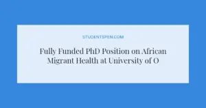Fully Funded PhD Position on African Migrant Health at University of Oslo