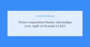 Motus Corporation Finance Internships 2026: Apply at Hyundai SA KZN