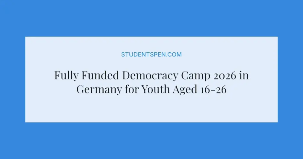 Fully Funded Democracy Camp 2026 in Germany for Youth Aged 16-26