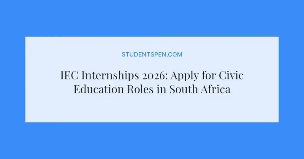 IEC Internships 2026: Apply for Civic Education Roles in South Africa