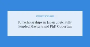 IUJ Scholarships in Japan 2026: Fully Funded Master's and PhD Opportunities