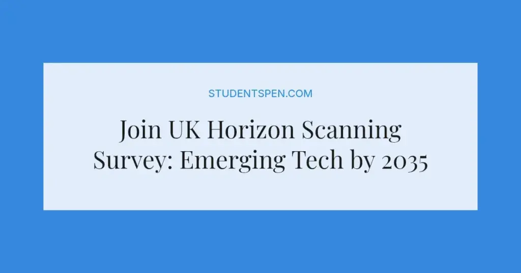 Join UK Horizon Scanning Survey: Emerging Tech by 2035