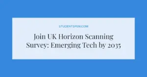 Join UK Horizon Scanning Survey: Emerging Tech by 2035