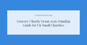 Grocers' Charity Grant 2026: Funding Guide for UK Small Charities