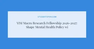 YIM Macro Research Fellowship 2026-2027: Shape Mental Health Policy with Tech