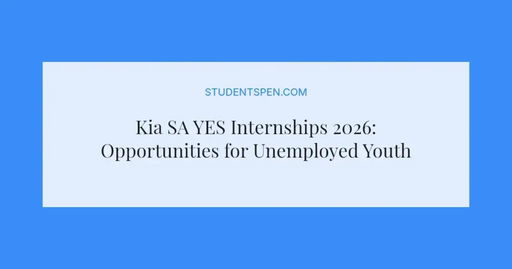 Kia SA YES Internships 2026: Opportunities for Unemployed Youth