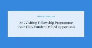 AIG Visiting Fellowship Programme 2026: Fully Funded Oxford Opportunity for Nigerian Leaders