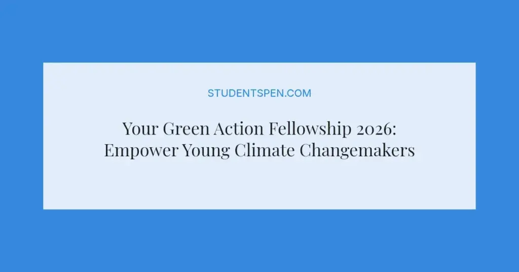 Your Green Action Fellowship 2026: Empower Young Climate Changemakers Online