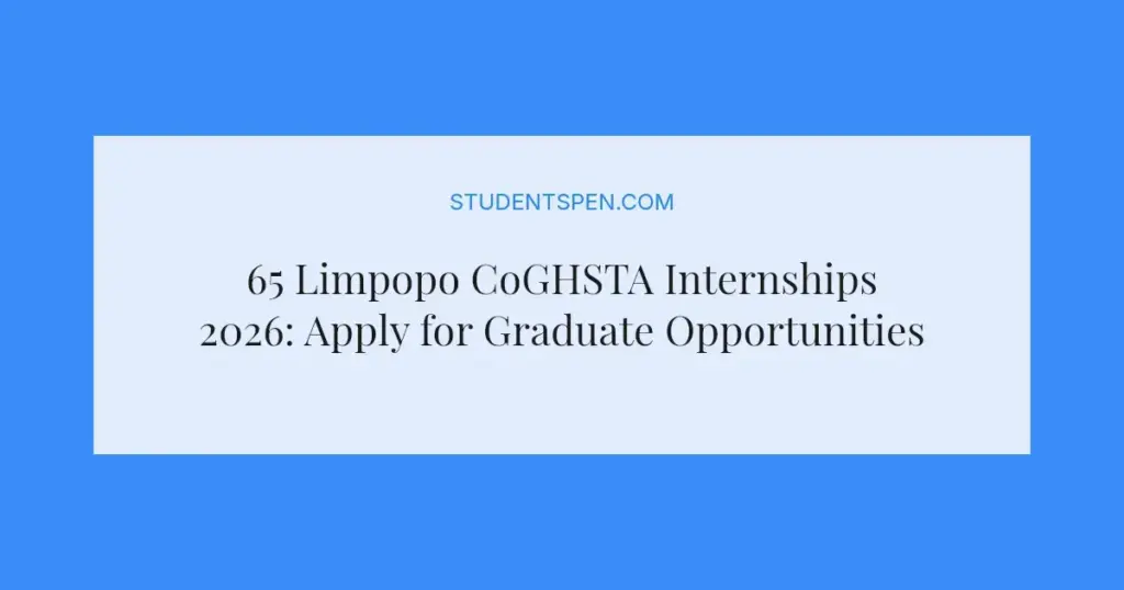 65 Limpopo CoGHSTA Internships 2026: Apply for Graduate Opportunities