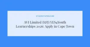 AVI Limited (I&J) YES4Youth Learnerships 2026: Apply in Cape Town
