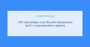 CIPC Internships 2026: Records Management and E-Communications Opportunities