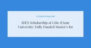 IDEX Scholarship at Côte d'Azur University: Fully Funded Master's for International Students