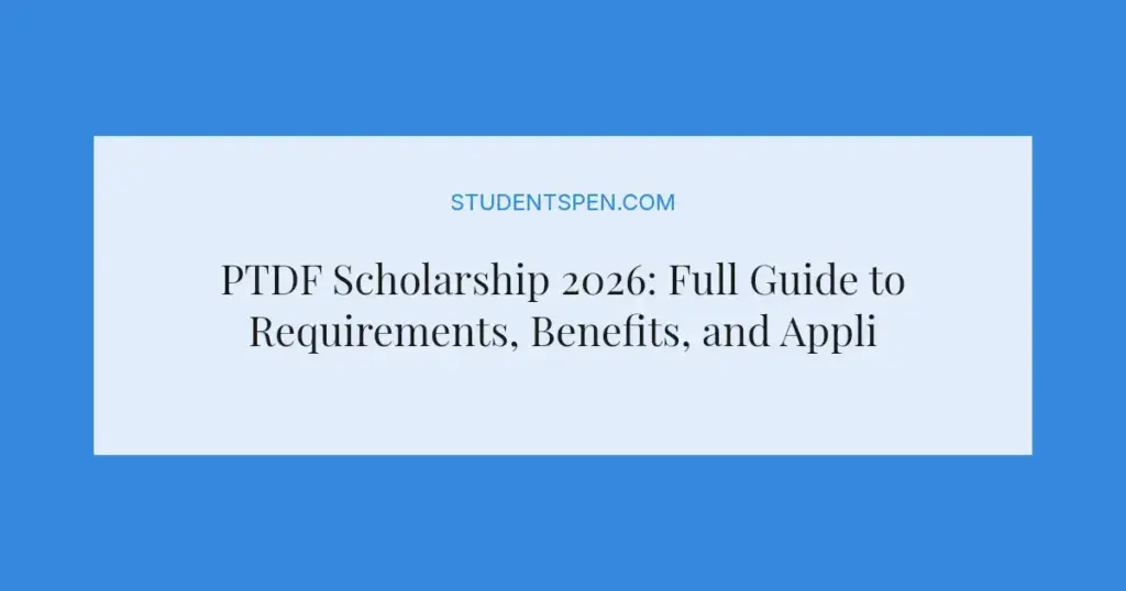 PTDF Scholarship 2026: Full Guide to Requirements, Benefits, and Application