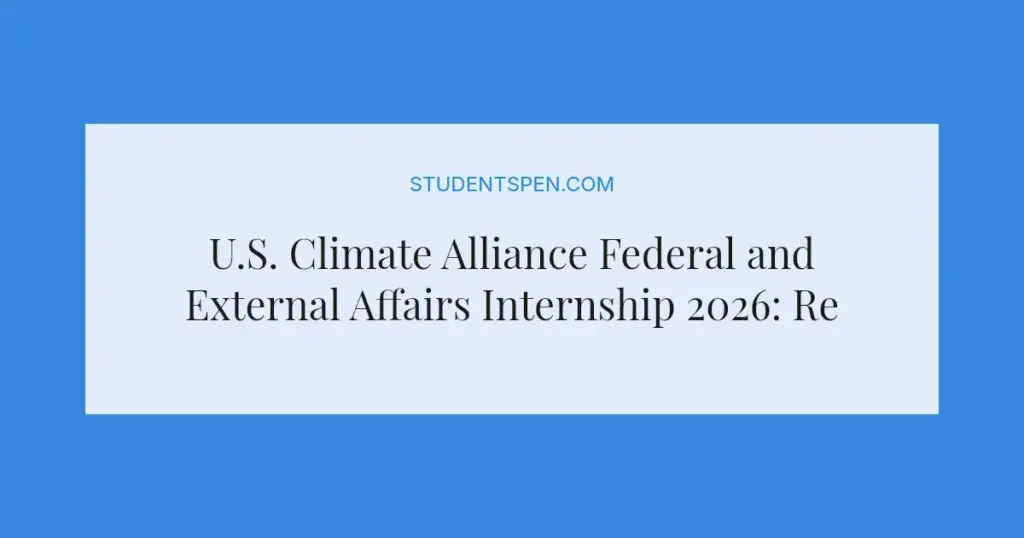 U.S. Climate Alliance Federal and External Affairs Internship 2026: Remote Paid Opportunity
