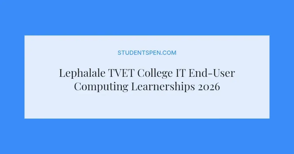 Lephalale TVET College IT End-User Computing Learnerships 2026