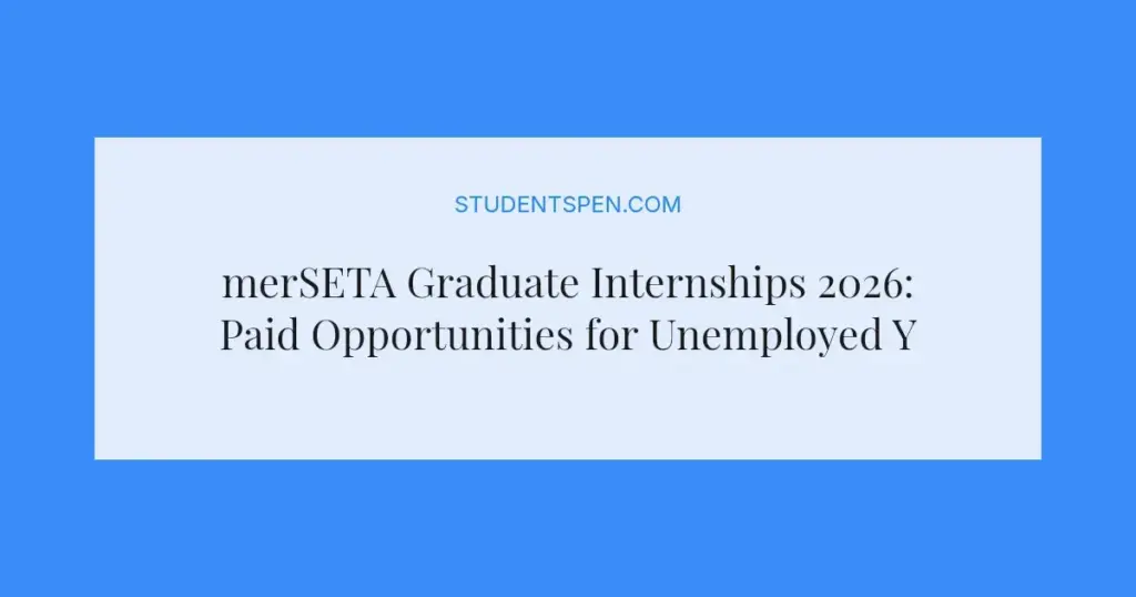 merSETA Graduate Internships 2026: Paid Opportunities for Unemployed Youth