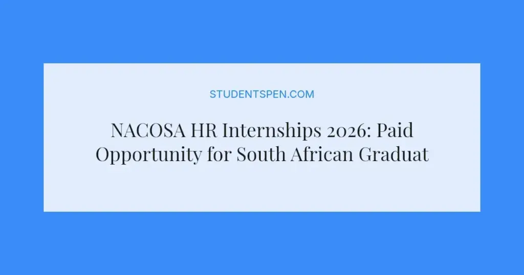 NACOSA HR Internships 2026: Paid Opportunity for South African Graduates