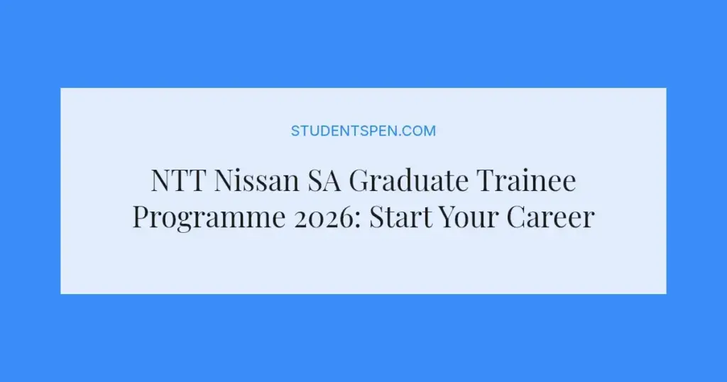 NTT Nissan SA Graduate Trainee Programme 2026: Start Your Career