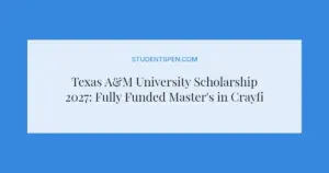 Texas A&M University Scholarship 2027: Fully Funded Master's in Crayfish Ecology
