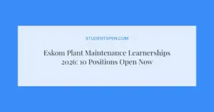 Eskom Plant Maintenance Learnerships 2026: 10 Positions Open Now