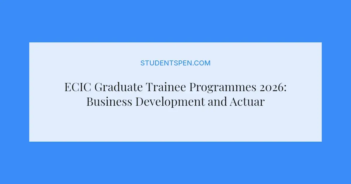 ECIC Graduate Trainee Programmes 2026: Business Development and ...