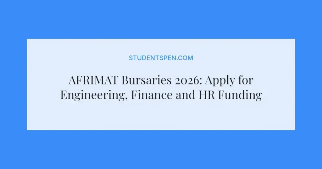 AFRIMAT Bursaries 2026: Apply for Engineering, Finance and HR Funding