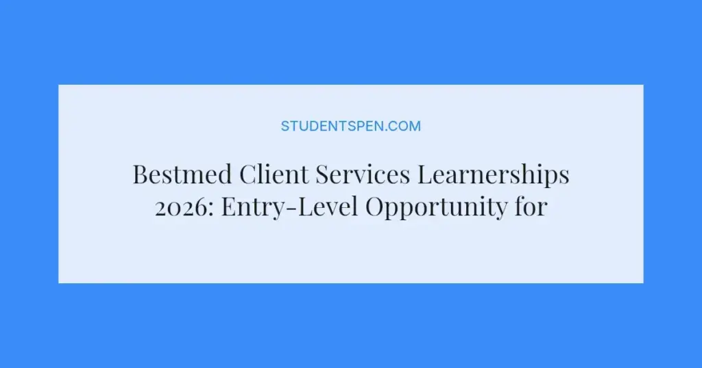 Bestmed Client Services Learnerships 2026: Entry-Level Opportunity for Matric Grads