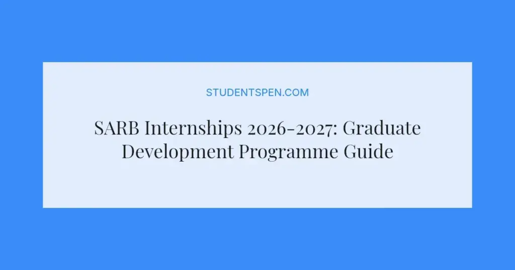 SARB Internships 2026-2027: Graduate Development Programme Guide