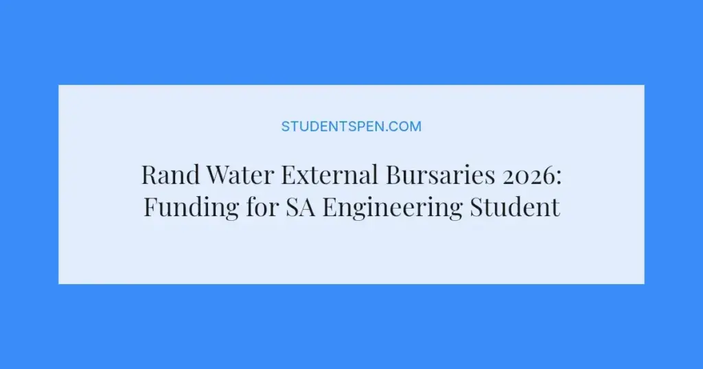 Rand Water External Bursaries 2026: Funding for SA Engineering Students