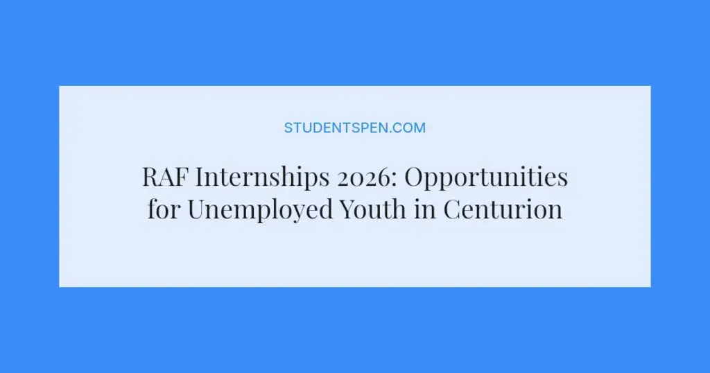 RAF Internships 2026: Opportunities for Unemployed Youth in Centurion