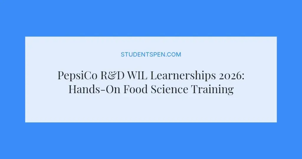 PepsiCo R&D WIL Learnerships 2026: Hands-On Food Science Training