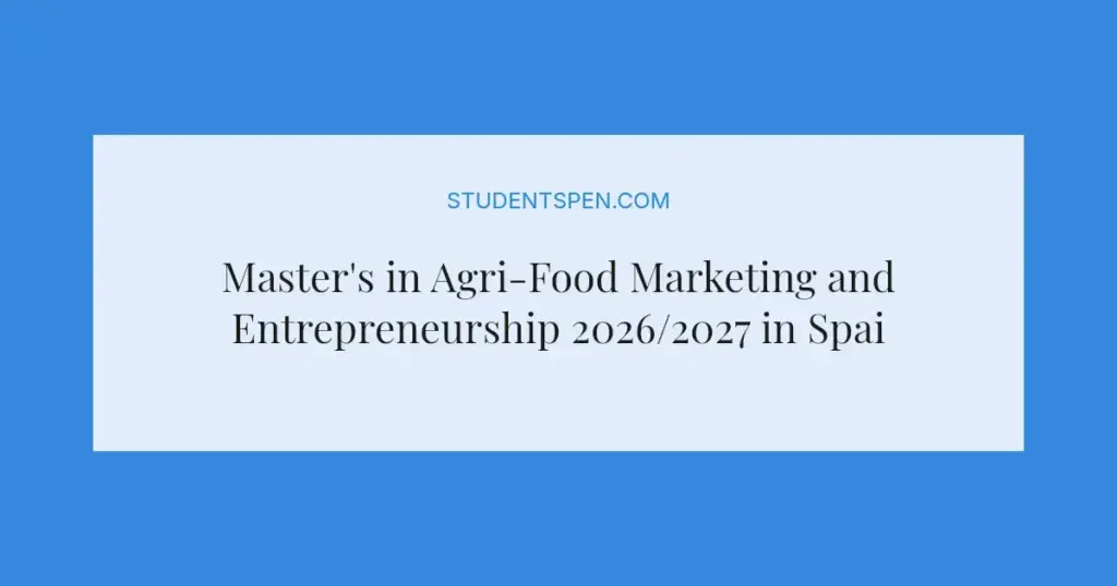 Master's in Agri-Food Marketing and Entrepreneurship 2026/2027 in Spain