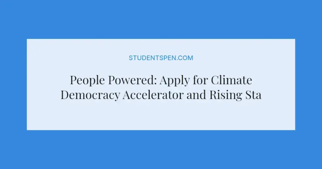 People Powered: Apply for Climate Democracy Accelerator and Rising Stars by June 26, 2026