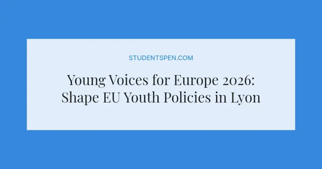 Young Voices for Europe 2026: Shape EU Youth Policies in Lyon