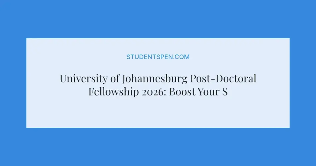 University of Johannesburg Post-Doctoral Fellowship 2026: Boost Your Social Welfare Research Career