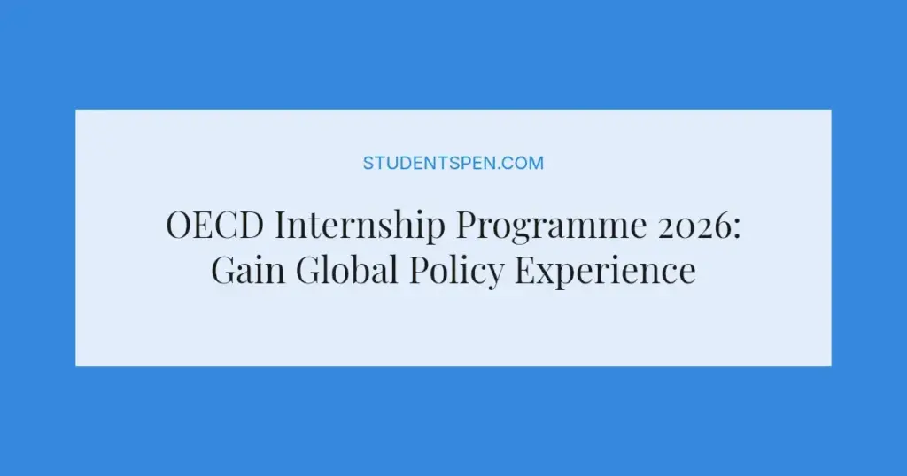 OECD Internship Programme 2026: Gain Global Policy Experience