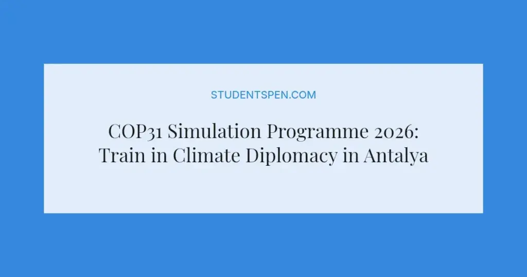 COP31 Simulation Programme 2026: Train in Climate Diplomacy in Antalya