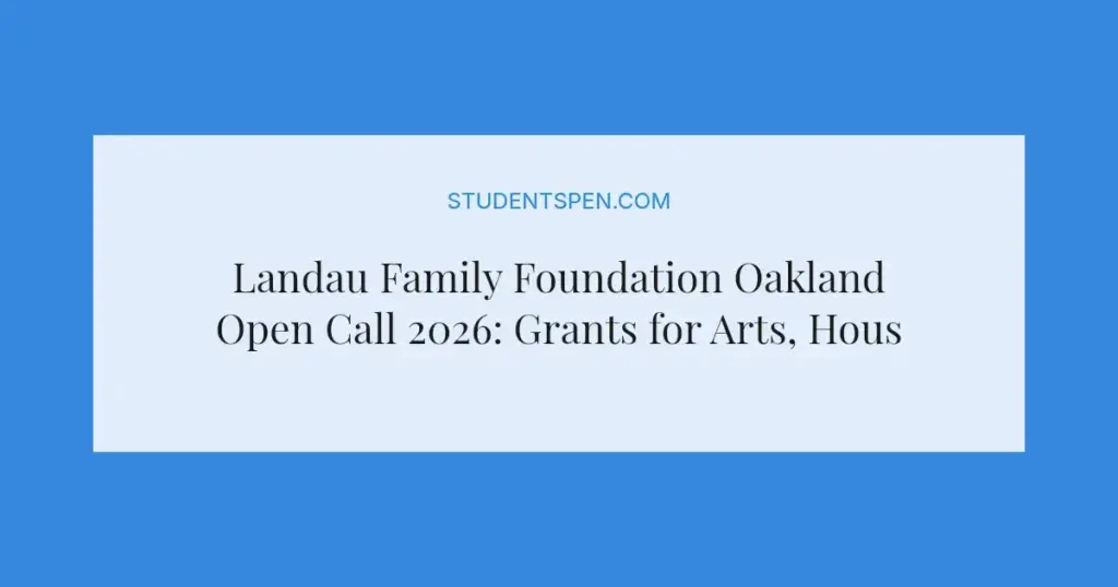Landau Family Foundation Oakland Open Call 2026: Grants for Arts, Housing, and Workers' Rights