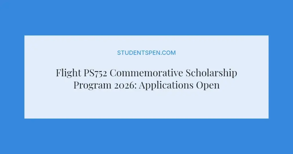 Flight PS752 Commemorative Scholarship Program 2026: Applications Open