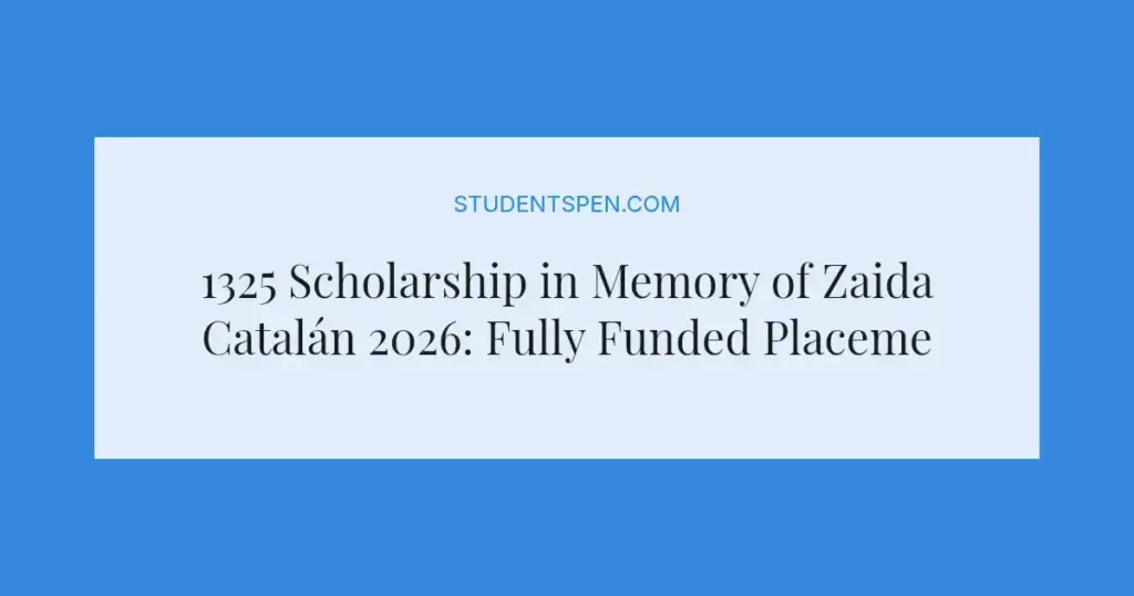 1325 Scholarship in Memory of Zaida Catalán 2026: Fully Funded Placement for Palestinian Peacebuilders