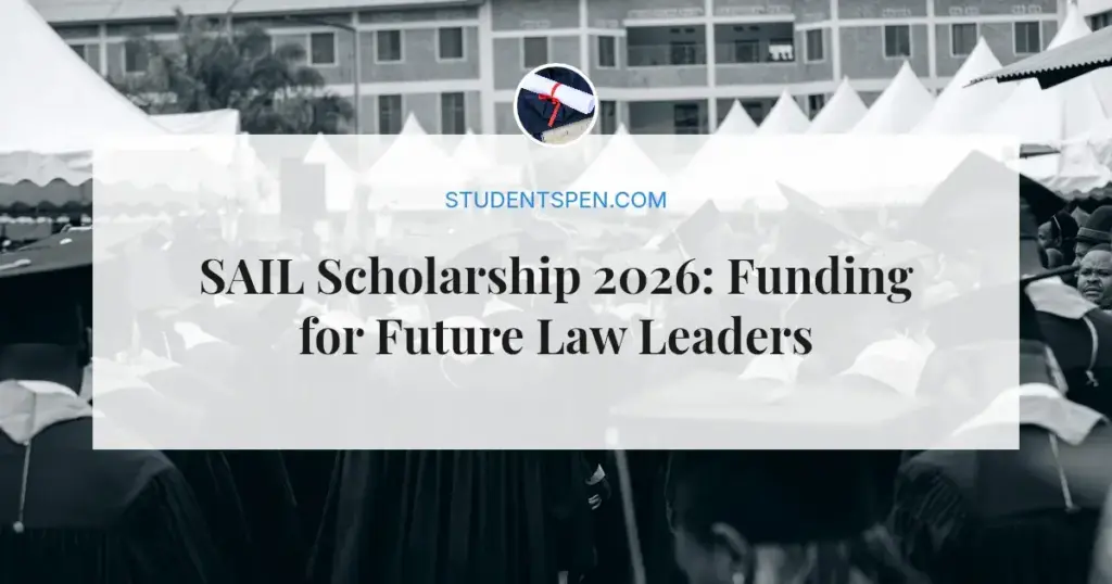 SAIL Scholarship 2026: Funding for Future Law Leaders